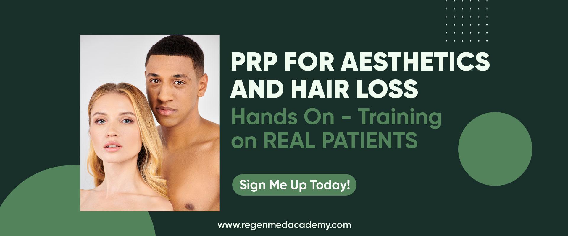 Platelet Rich Plasma (PRP) for Aesthetics and Hair Loss - Regen Med Academy